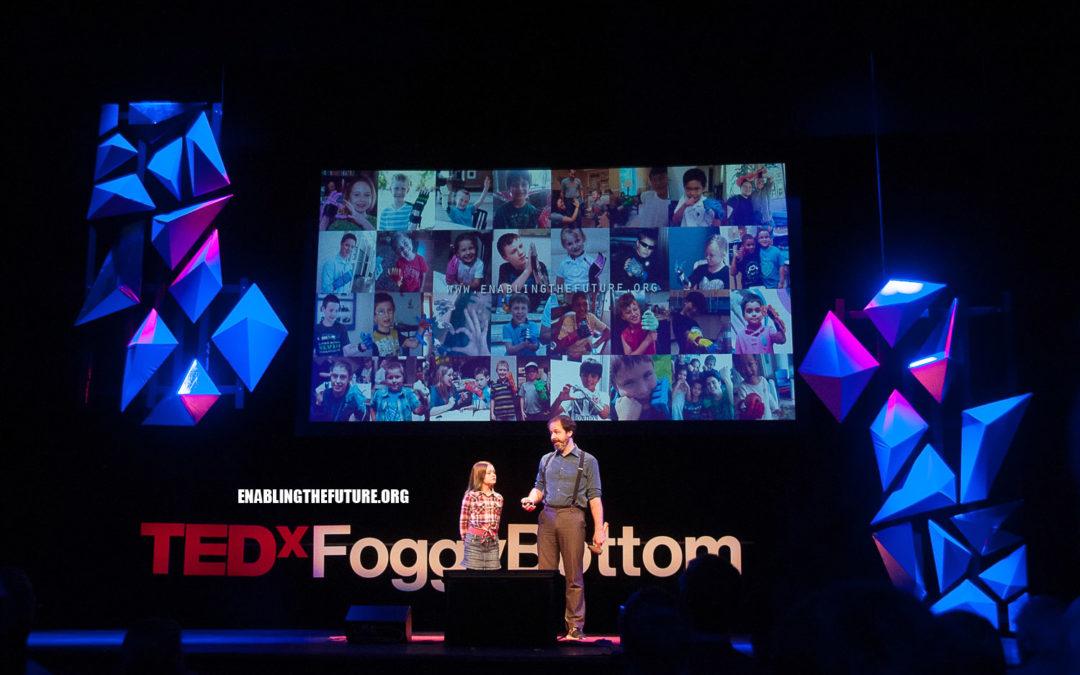 Embracing the Weird to Build a Culture of Making: Father, Daughter, e-NABLE and a TED Talk